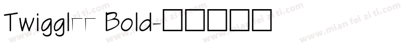 Twigglee Bold字体转换